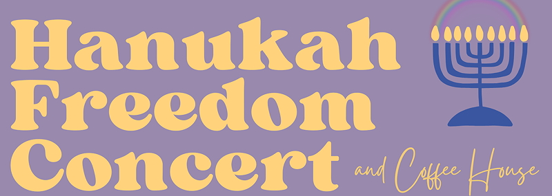 Hanukkah Freedom Concert Flyer